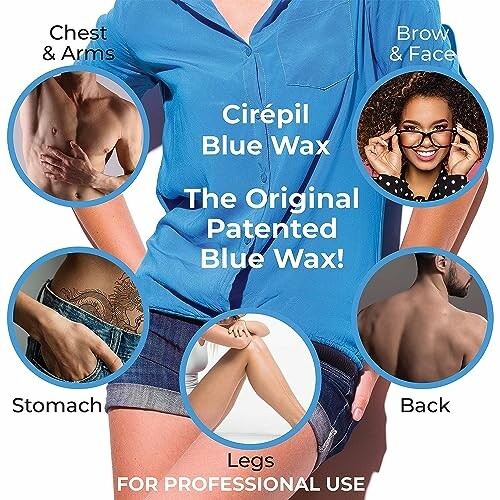 Cirepil Blue Wax uses for chest, arms, brow, face, stomach, legs, back.