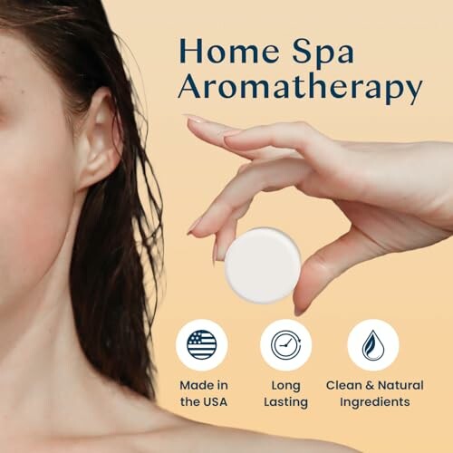 Woman holding a spa product with text: Home Spa Aromatherapy, Made in the USA, Long Lasting, Clean & Natural Ingredients.