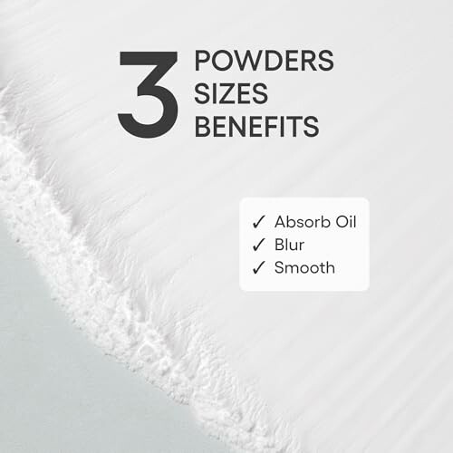 Image highlighting benefits of powder: absorb oil, blur, smooth