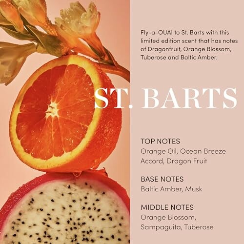 St. Barts fragrance with dragonfruit and orange